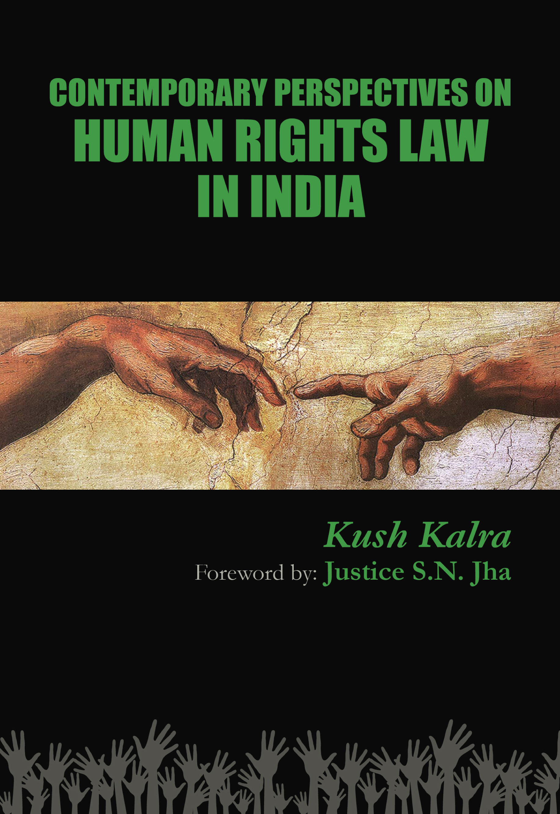 Contemporary Perspectives On Human Rights Law In India